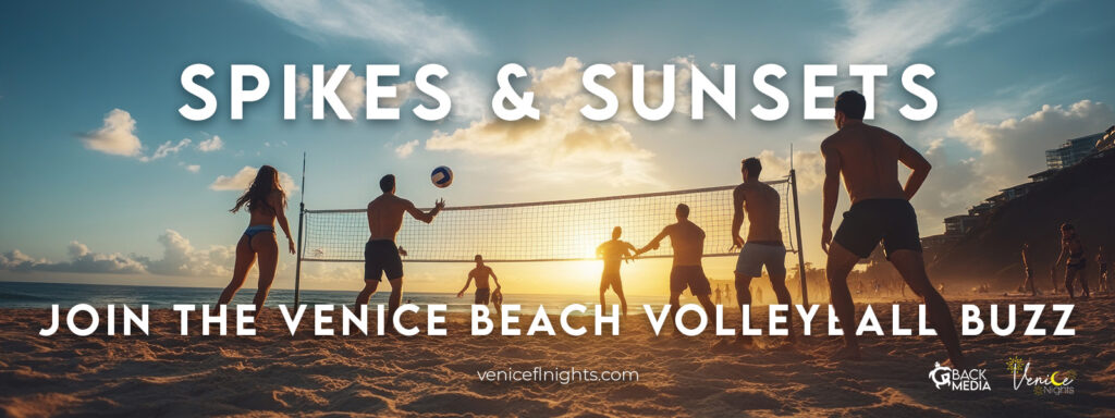 Spikes and Sunsets - Venice Volleyball Buzz