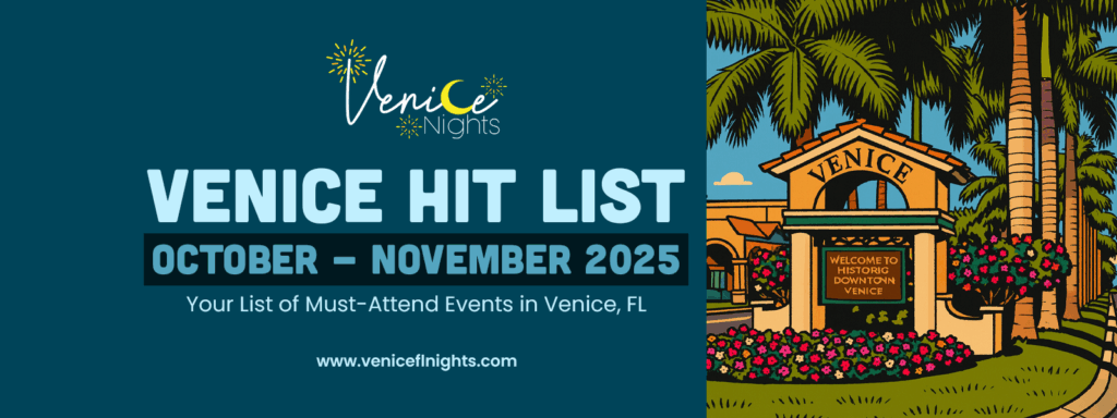 Venice Hit List October November 2025 poster featuring Venice Nights logo, event details, and illustrated Venice welcome sign.