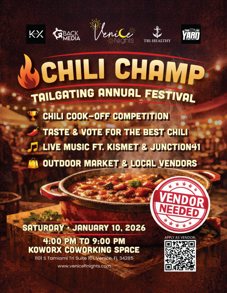 Chili Champ Tailgating Annual Festival poster featuring a pot of chili and festival lights. Event highlights include a chili cook-off, live music by Kismet and Junction 41, outdoor market, and local vendors. January 10, 2026 at Koworx Coworking Space in Venice, Florida. Vendor spots available.