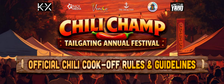 Chili Champ Tailgating Annual Festival official rules and guidelines banner in Venice, Florida.
