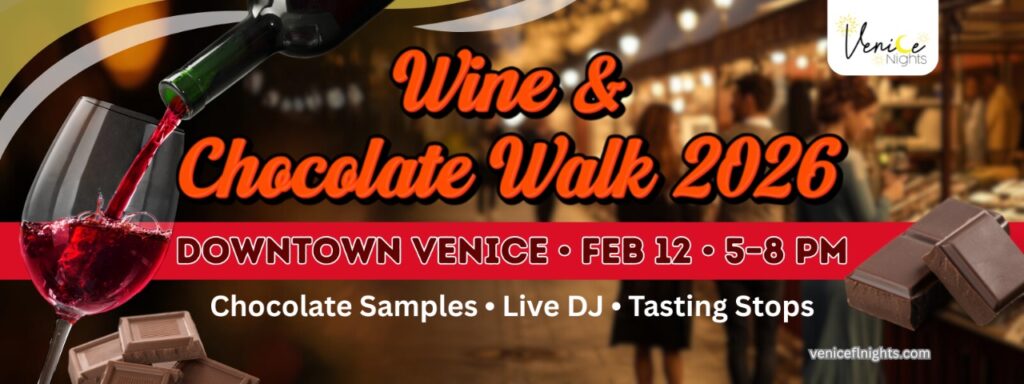 Wine pouring into a glass beside chocolate squares with text “Wine & Chocolate Walk 2026” and “Downtown Venice • Feb 12 • 5–8 PM,” plus “Chocolate Samples • Live DJ • Tasting Stops.” Title: Wine & Chocolate Walk 2026 — Downtown Venice (Feb 12, 5–8 PM)